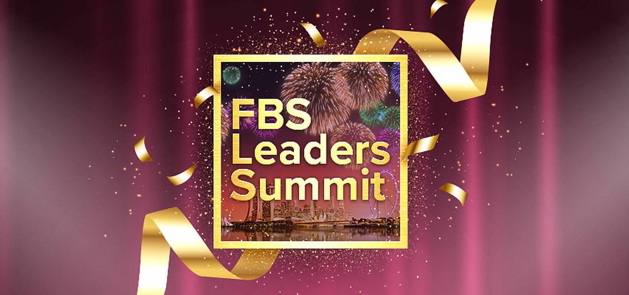 Welcome to FBS Leaders Summit in Singapore!